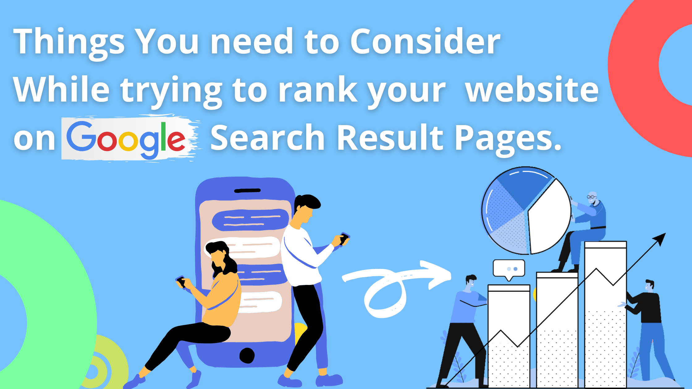 Things to consider to rank your blog or website on Google SERP