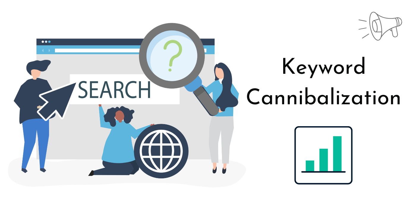 What is keyword cannibalization? 
